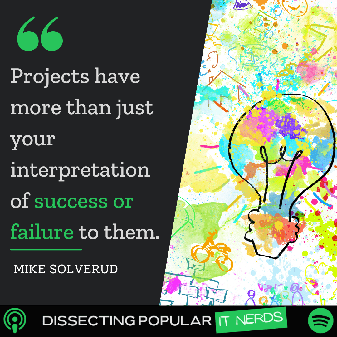 180. How to Measure the Success of IT Projects with Mike Solverud