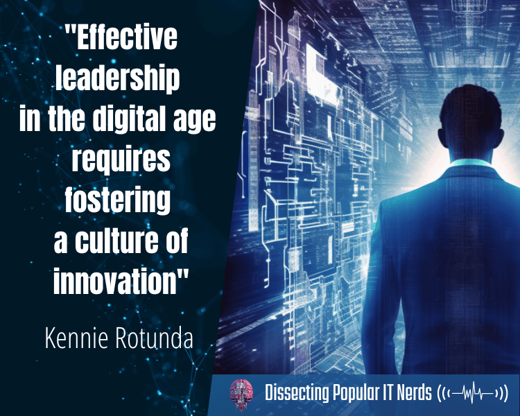 195. Kennie Rotunda: Bridging the Gap Between Business and Technology