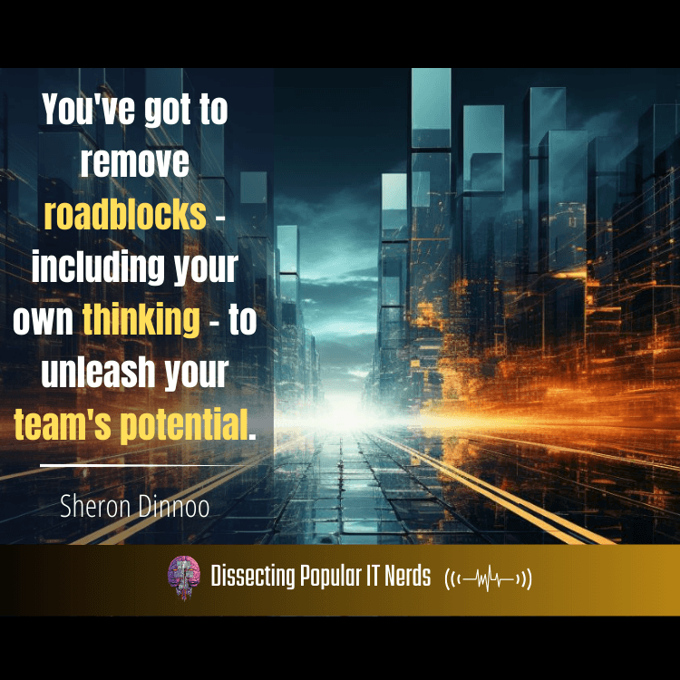 248- The Art of Influence: How Sheron Dinnoo Leverages Shadow IT to Drive Change