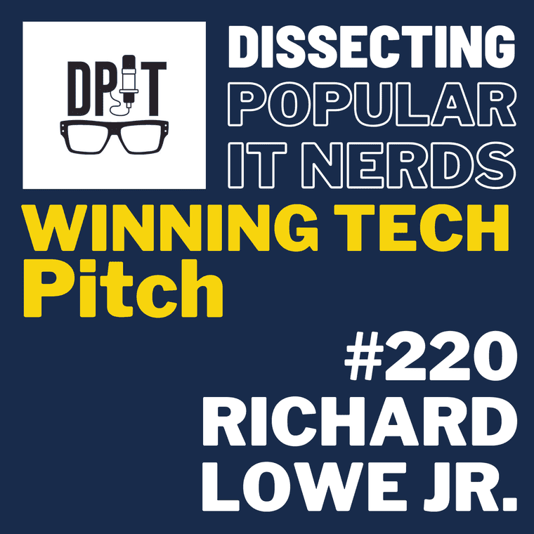 220- From IT Leader to Storyteller: How Richard Lowe Jr. Found His Passion as The Writing King