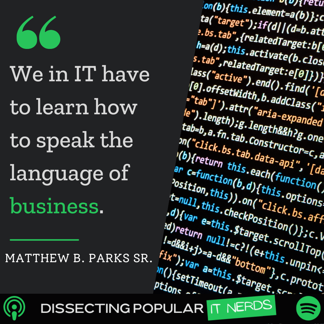 188. How Can IT Leaders Prepare for What’s to Come with AI? Matthew B. Parks Sr. Tells Us