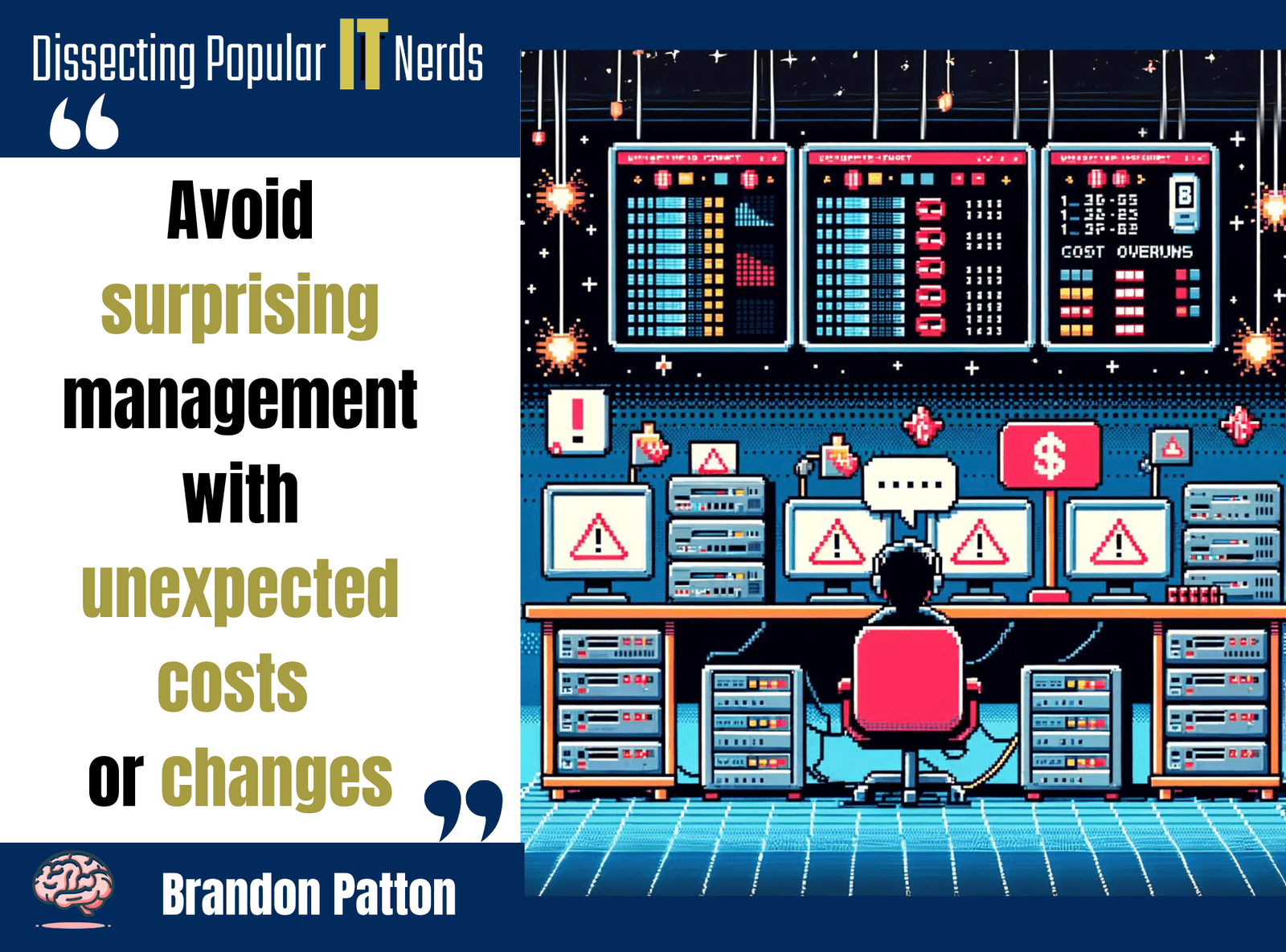 288- Brandon Patton Shares 16 Years of Wisdom in IT Management