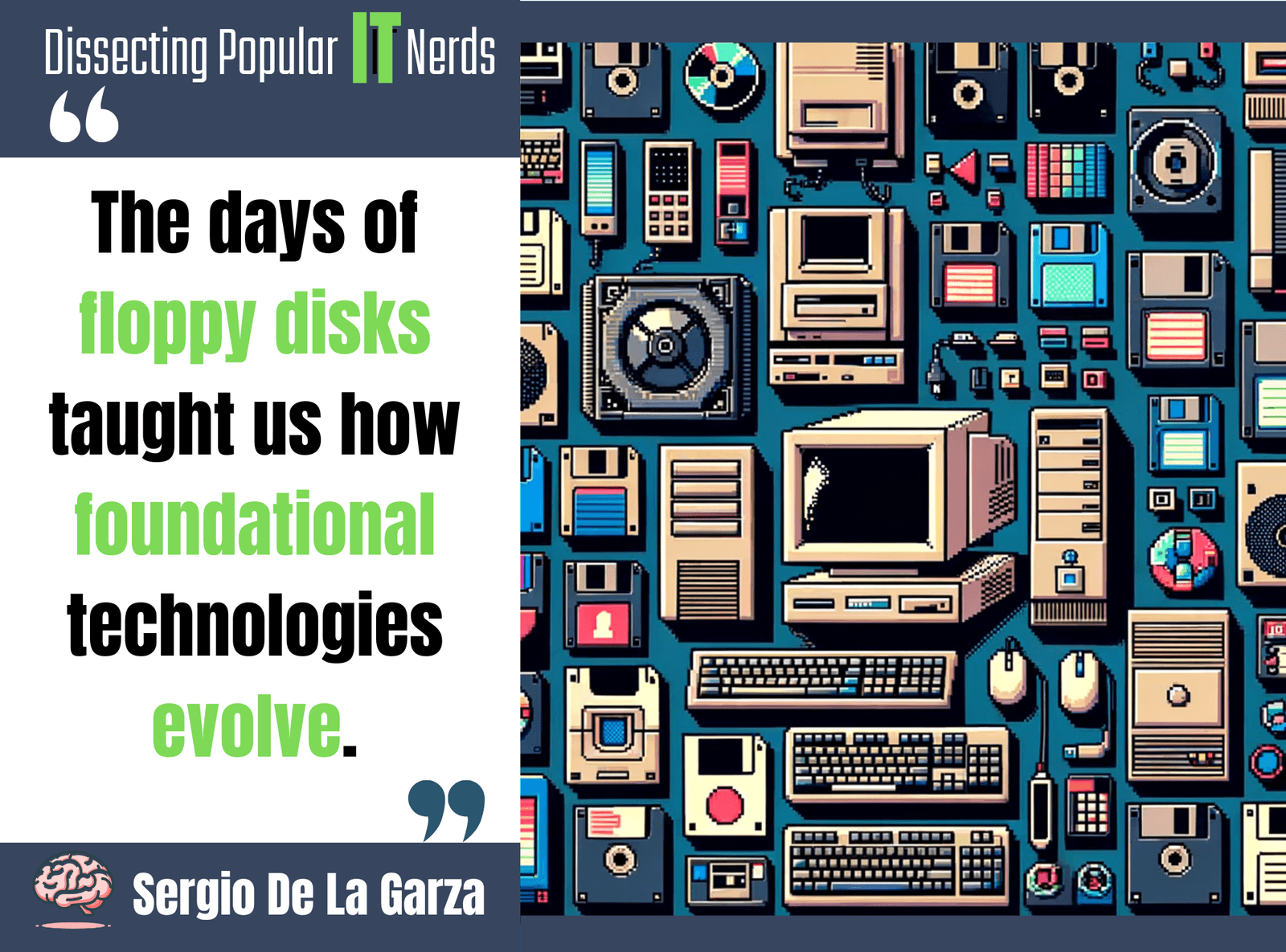 287- From 1996 to Today: Sergio R. De La Garza on IT Leadership and Cybersecurity