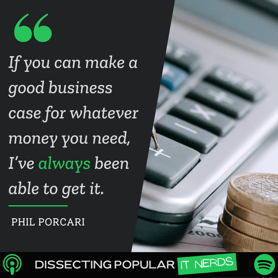 152. Why Phil Porcari Loves the Financial Side of IT