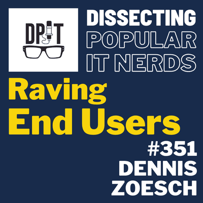 351- How to create raving end users that champion your IT department