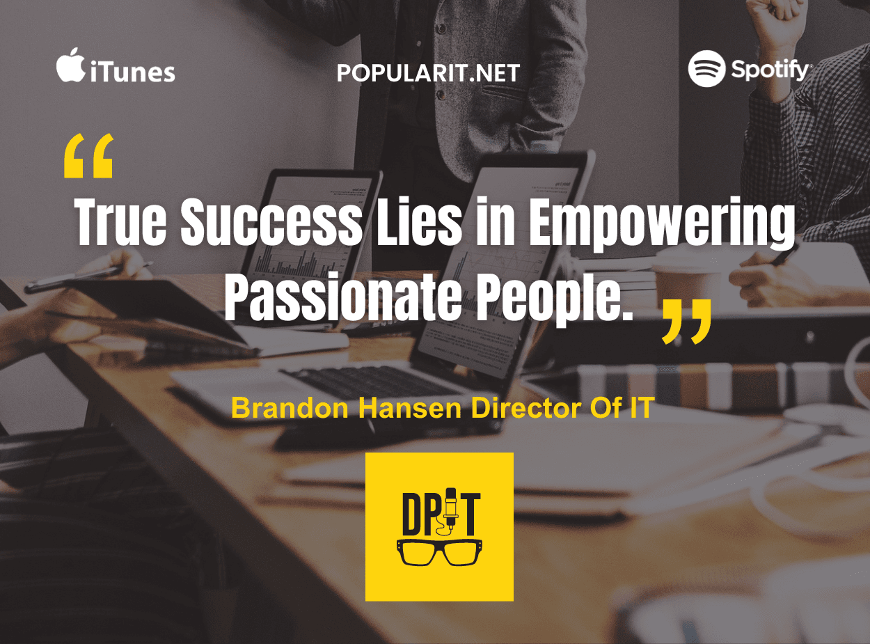 306- Brandon Hansen’s Rapport Driven Leadership is Transforming Teams and Lives