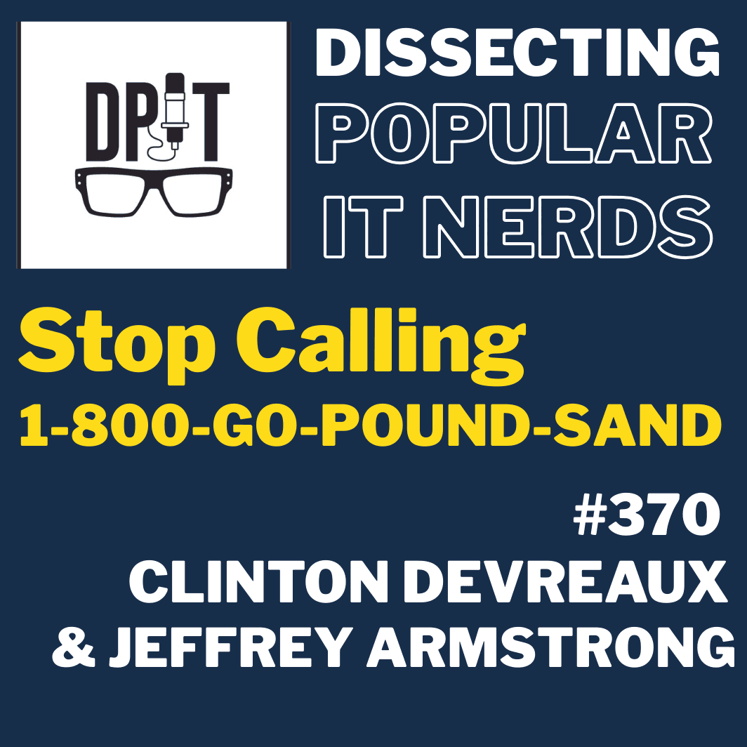 370- Stop Calling 1-800-GO-POUND-SAND w/Clinton Devereaux & Jeffrey Armstrong from Airespring