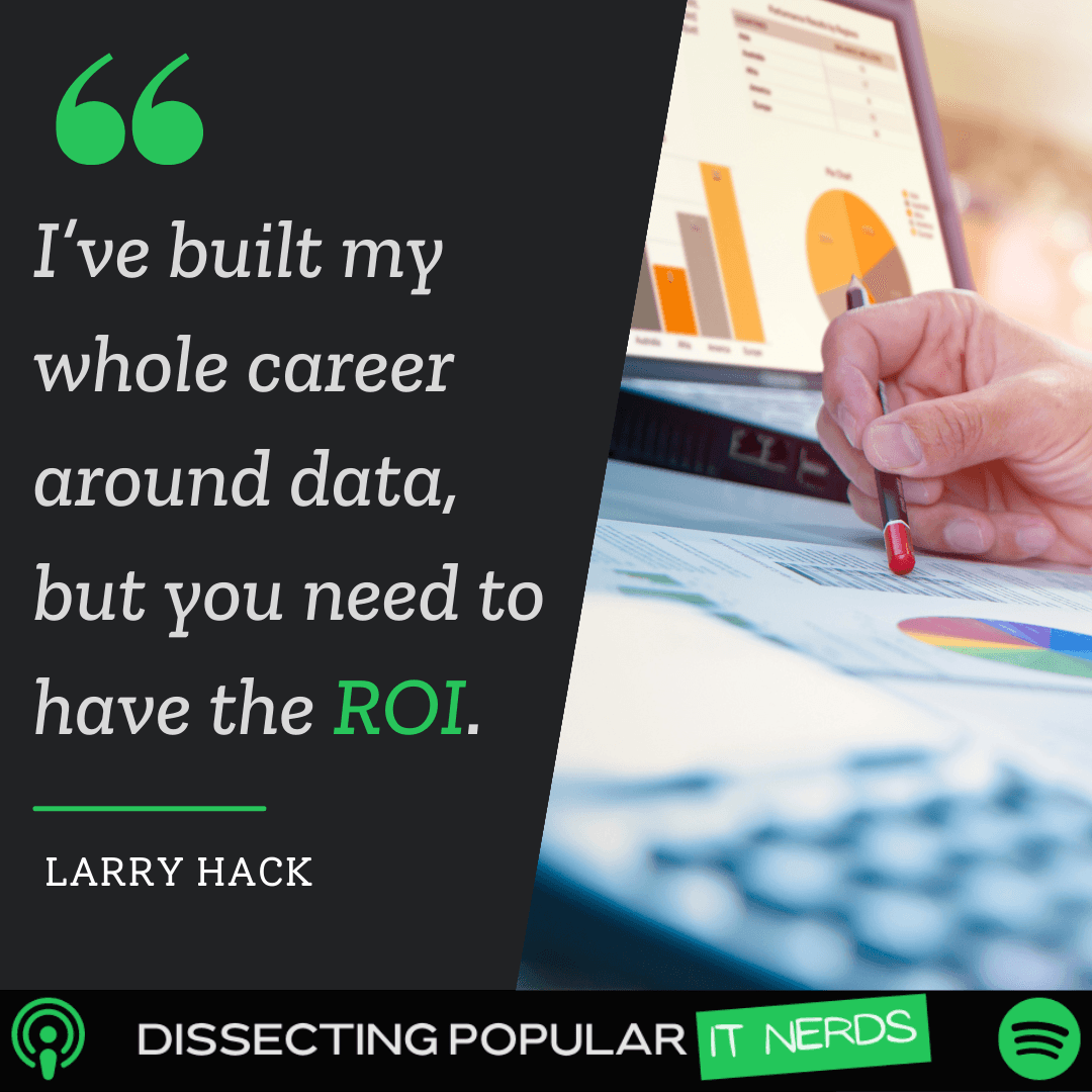155. How Machine Learning Makes IT Better with Larry Hack
