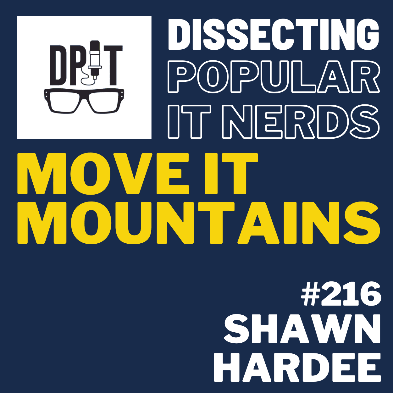 216- From Combat Cameras to IT Director: Shawn Hardee’s Unexpected Career Path